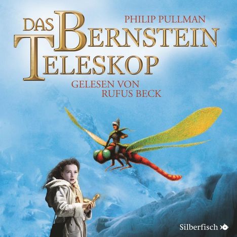 Philip Pullman: Das Bernsteinteleskop, CD