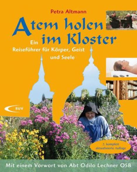 Petra Altmann: Atem holen im Kloster, Buch