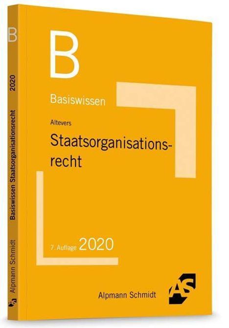 Ralf Altevers: Altevers, R: Basiswissen Staatsorganisationsrecht, Buch