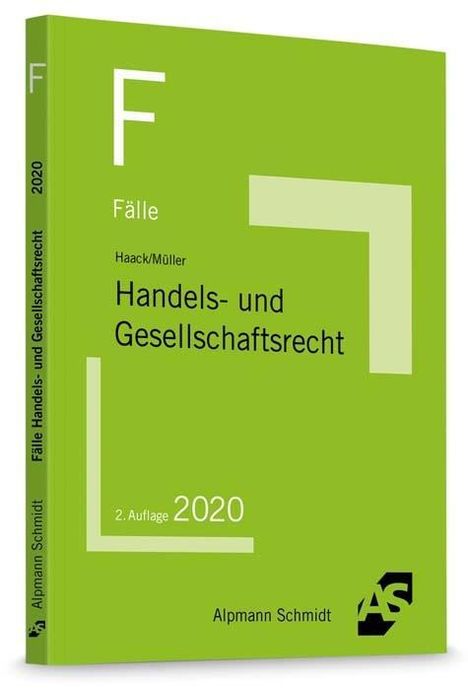 Claudia Haack: Haack, C: Fälle Handels- und Gesellschaftsrecht, Buch