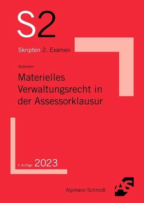 Martin Stuttmann: Materielles Verwaltungsrecht in der Assessorklausur, Buch
