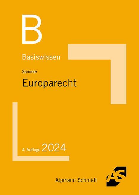 Christian Sommer: Basiswissen Europarecht, Buch