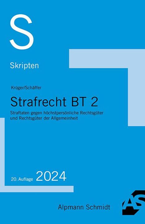 Rolf Krüger: Skript Strafrecht BT 2, Buch