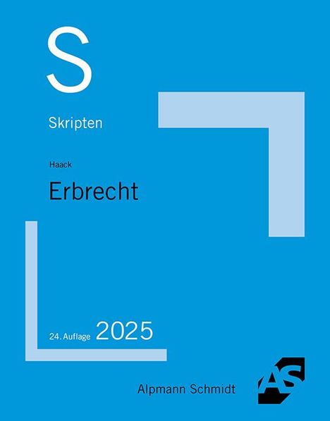 Claudia Haack: Skript Erbrecht, Buch