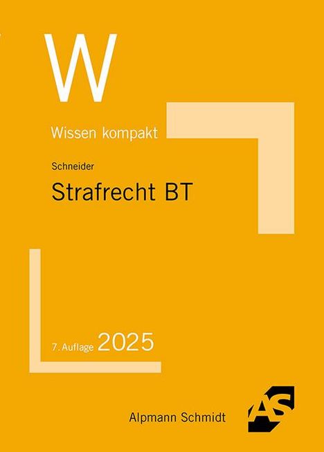 Wilhelm-Friedrich Schneider: Strafrecht Besonderer Teil, Buch