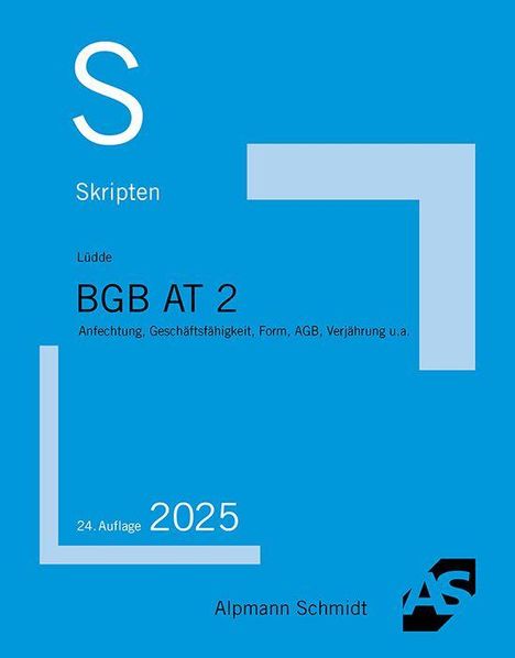 Skripten: BGB AT 2 von Lüdeke, Anfechtung, 24. Auflage 2025. Blaues Cover mit AS-Logo unten rechts.