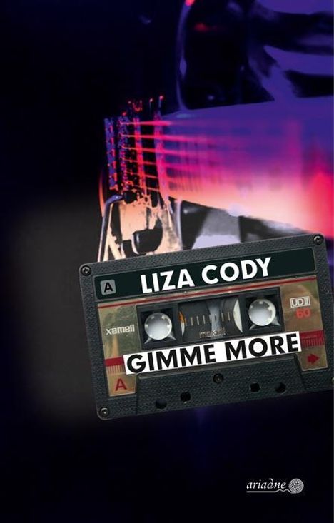 Liza Cody: Cody, L: Gimme More, Buch
