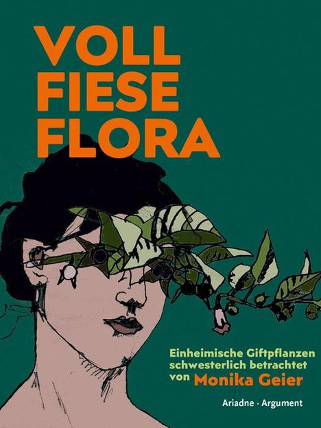 Monika Geier: Voll fiese Flora, Buch