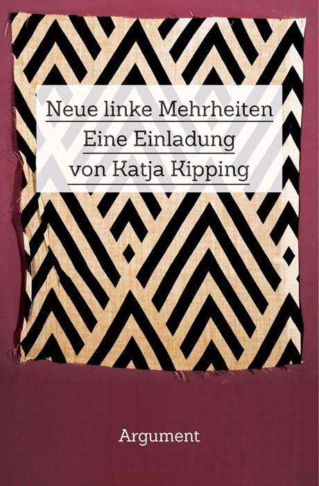 Katja Kipping: Kipping, K: Neue linke Mehrheiten, Buch