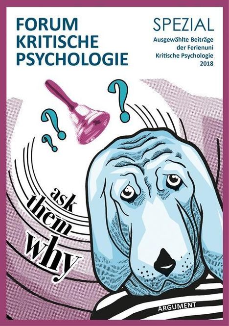 Forum Kritische Psychologie / »ask them why«, Buch