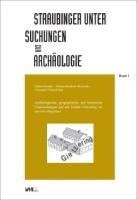 Helmut Bender: Archäologische, geographische und historische Untersuchungen auf der Einöde Gietzering im Inn-Isar-Hügelland, Buch