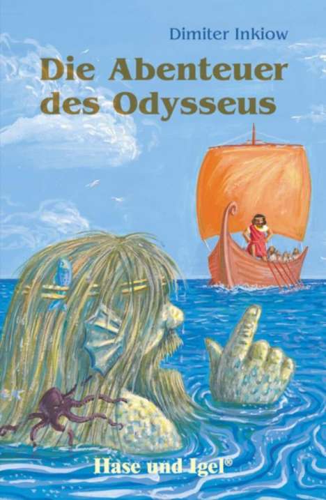 Dimiter Inkiow: Die Abenteuer des Odysseus. Schulausgabe, Buch
