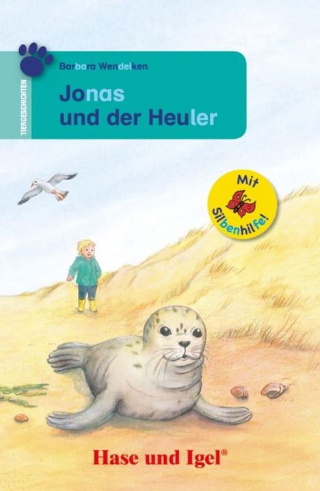 Barbara Wendelken: Jonas und der Heuler / Silbenhilfe, Buch