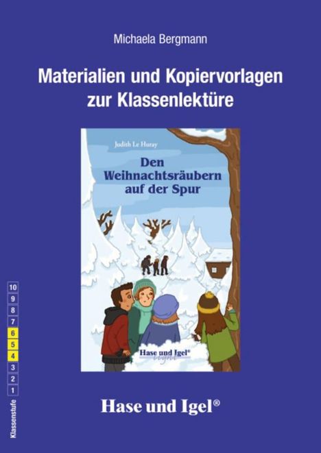 Judith Le Huray: Den Weihnachtsräubern auf der Spur. Begleitmaterial, Buch