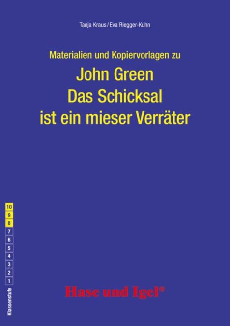 John Green: Begleitmaterial: Das Schicksal ist ein mieser Verräter, Buch