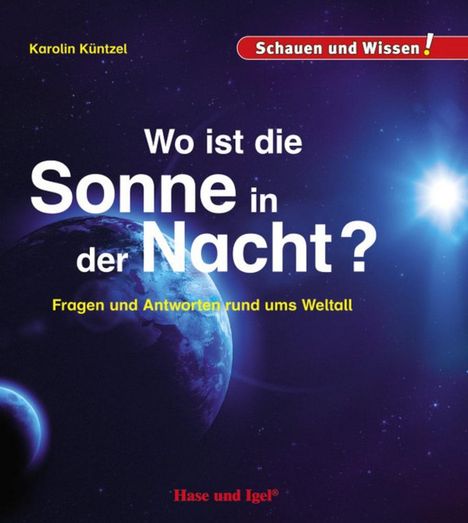 Karolin Küntzel: Wo ist die Sonne in der Nacht?, Buch