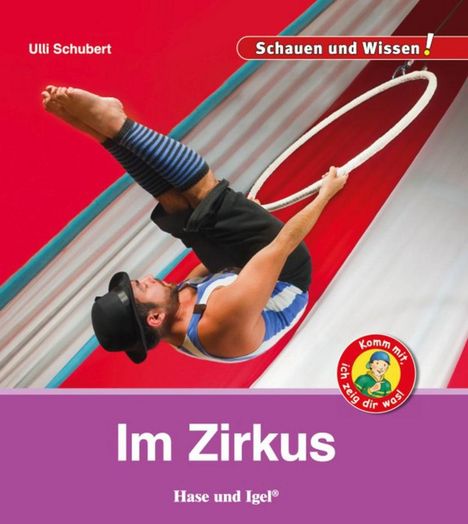 Ulli Schubert: Im Zirkus, Buch