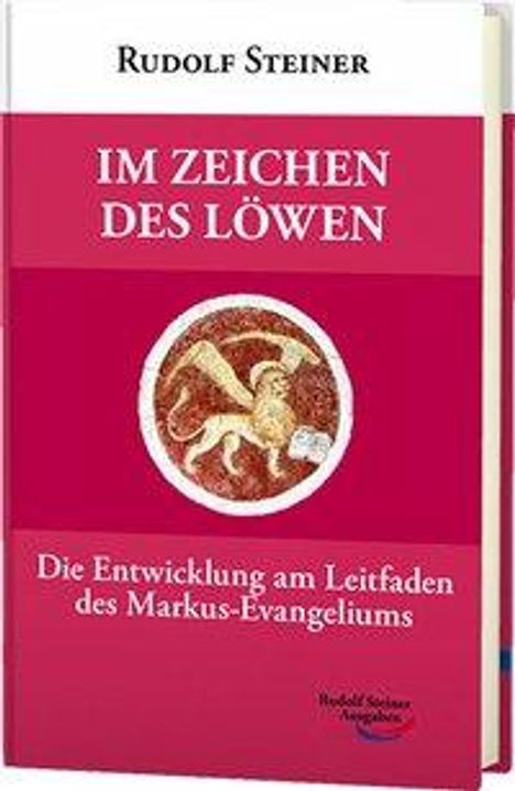 Rudolf Steiner: Steiner, R: Im Zeichen des Löwen, Buch