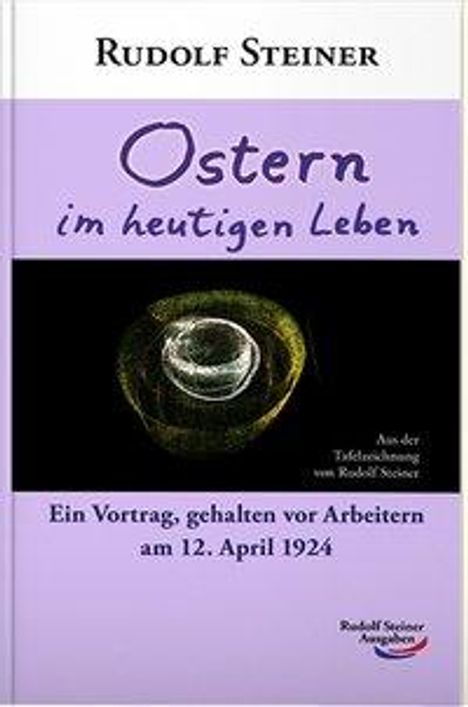 Rudolf Steiner: Steiner, R: Ostern, Buch