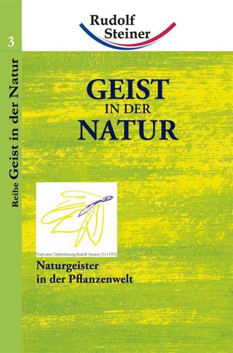 Rudolf Steiner: Geist in der Natur, Buch