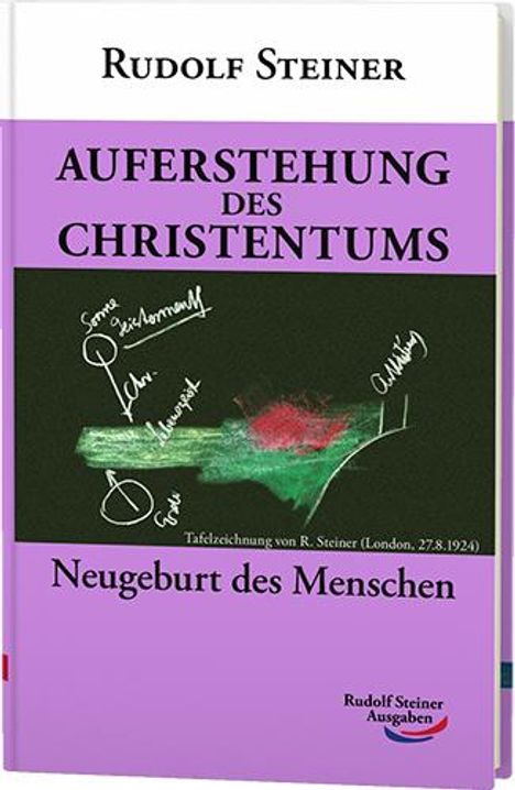 Rudolf Steiner: Auferstehung des Christentums, Buch