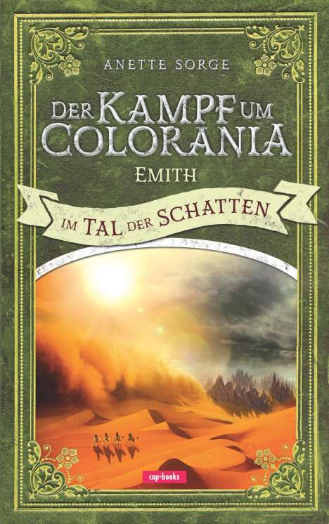 Anette Sorge: Der Kampf um Colorania (Band 6), Buch