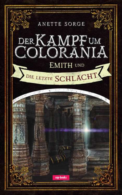 Anette Sorge: Der Kampf um Colorania (Band 7), Buch