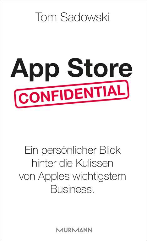 Tom Sadowski: App Store Confidential, Buch