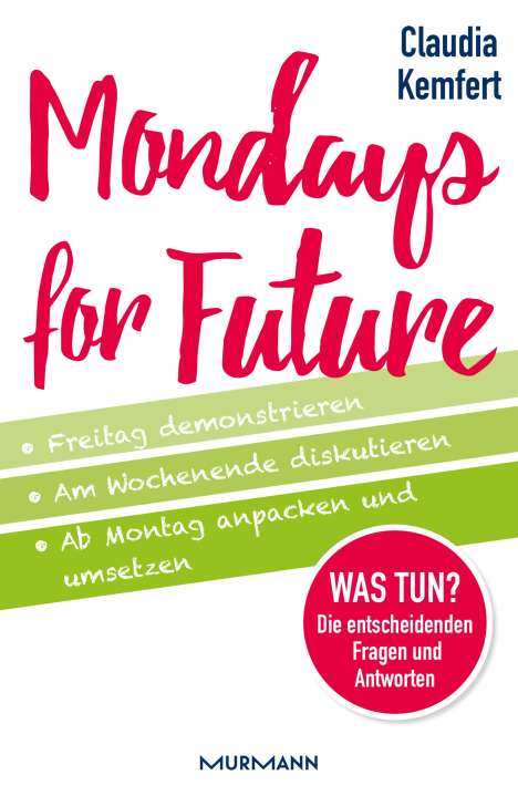 Claudia Kemfert: Mondays for Future, Buch