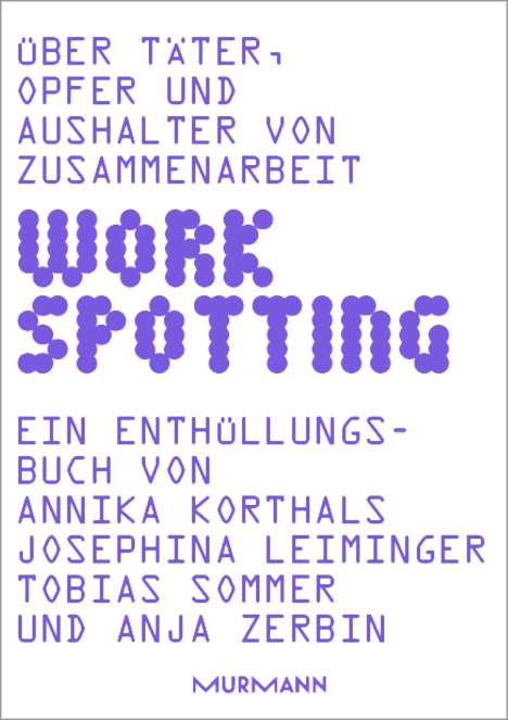 Annika Korthals: Workspotting, Buch