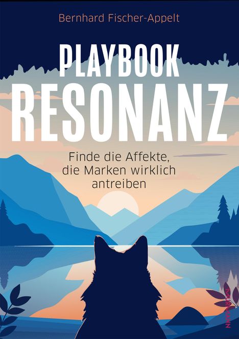 Bernhard Fischer-Appelt: Playbook Resonanz, Buch