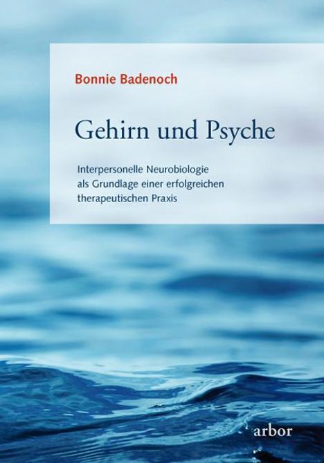 Bonnie Badenoch: Gehirn und Psyche, Buch