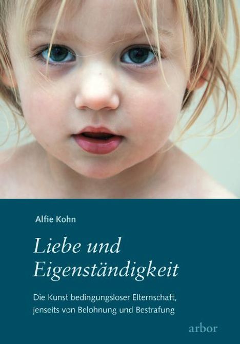 Alfie Kohn: Liebe und Eigenständigkeit, Buch