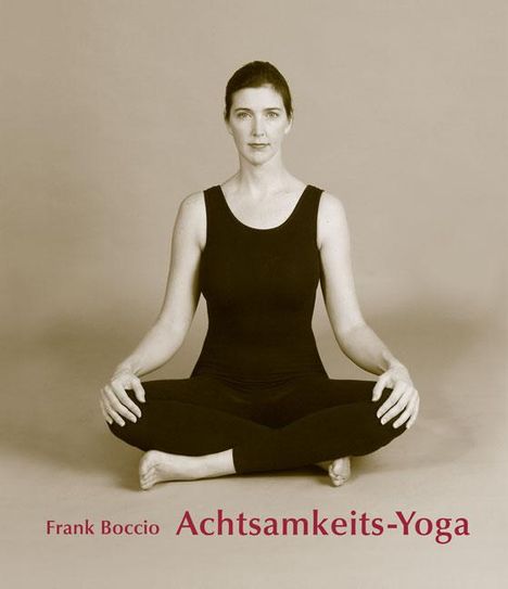Frank Boccio: Achtsamkeits - Yoga, Buch