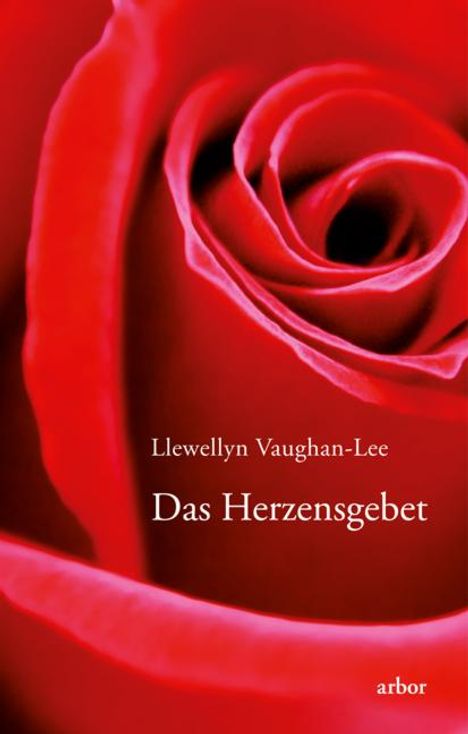 Llewellyn Vaughan-Lee: Das Herzensgebet, Buch