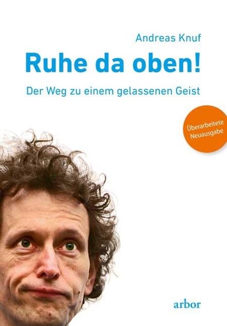 Andreas Knuf: Ruhe da oben!, Buch