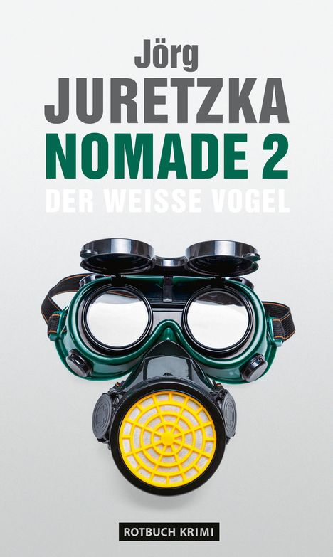 Jörg Juretzka: Nomade 2, Buch