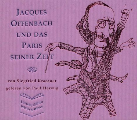 Kracauer:Jacques Offenbach U.D, 2 CDs