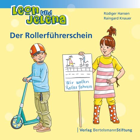 Rüdiger Hansen: Leon und Jelena - Der Rollerführerschein, Buch