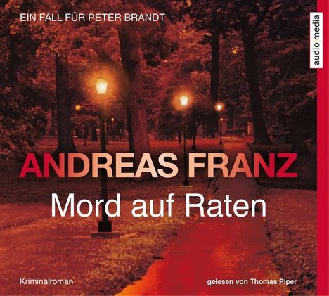 Andreas Franz: Mord auf Raten, 6 CDs