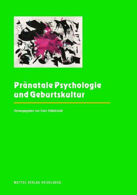 Pränatale Psychologie und Geburtskultur, Buch