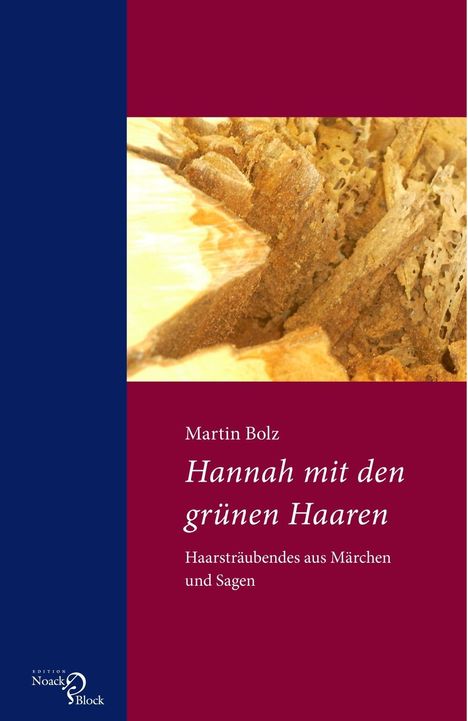 Martin Bolz: Bolz, M: Hannah mit den grünen Haaren, Buch