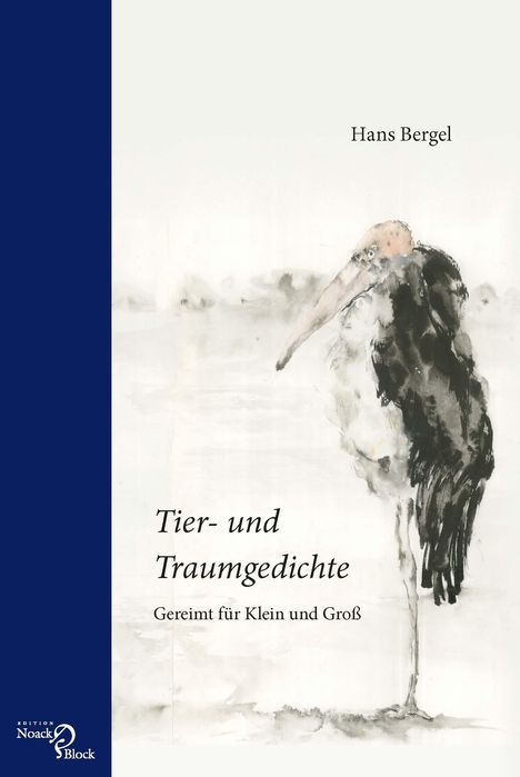 Hans Bergel: Bergel, H: Tier- und Traumgedichte, Buch