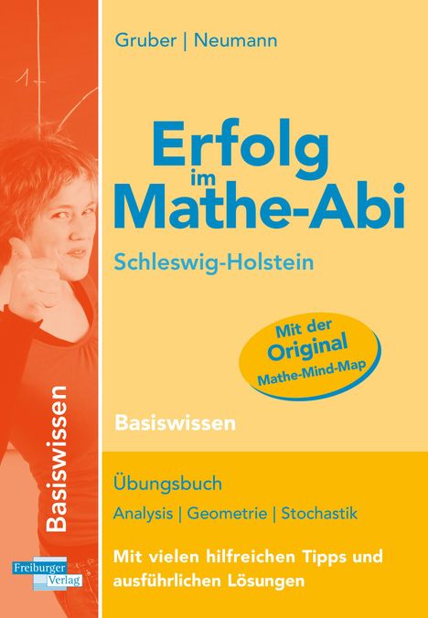 Helmut Gruber: Erfolg im Mathe-Abi Schleswig-Holstein Basiswissen, Buch