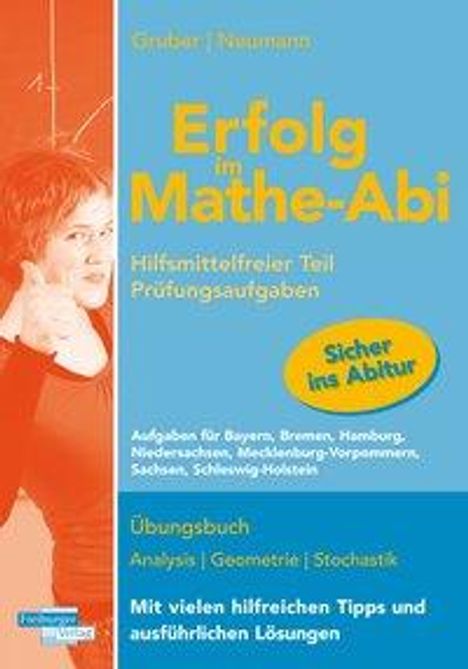 Helmut Gruber: Erfolg im Mathe-Abi Prüfungsaufg. Hilfsmittelfr.Teil, Buch