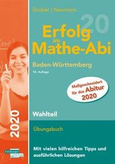 Helmut Gruber: Erfolg im Mathe-Abi 2020 Wahlteil BW, Buch