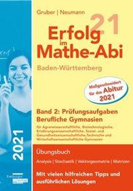 Helmut Gruber: Erfolg im Mathe-Abi 2021 BW Bd.2 Prüf.aufg., Buch