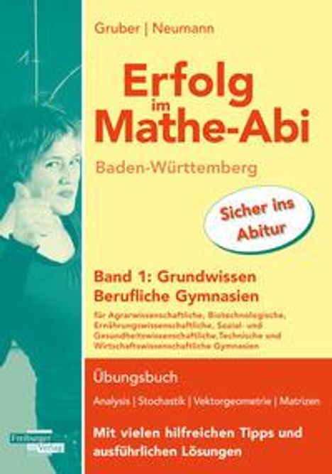 Helmut Gruber: Erfolg im Mathe-Abi BW Berufl.Gym.1 Grundw., Buch