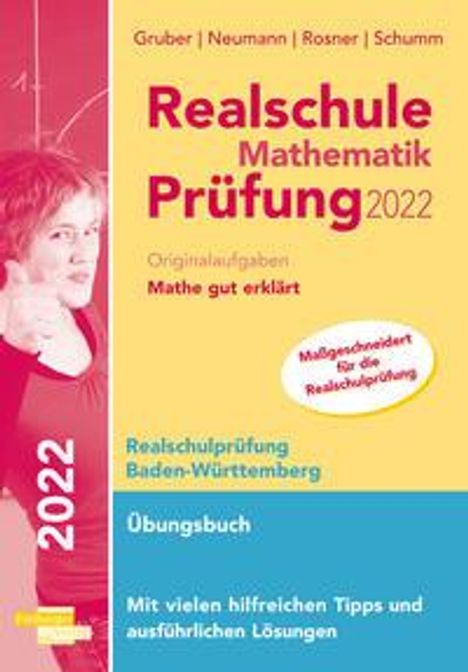 Helmut Gruber: Realschule Mathematik-Prüfung 2022 Originalaufg.BW, Buch