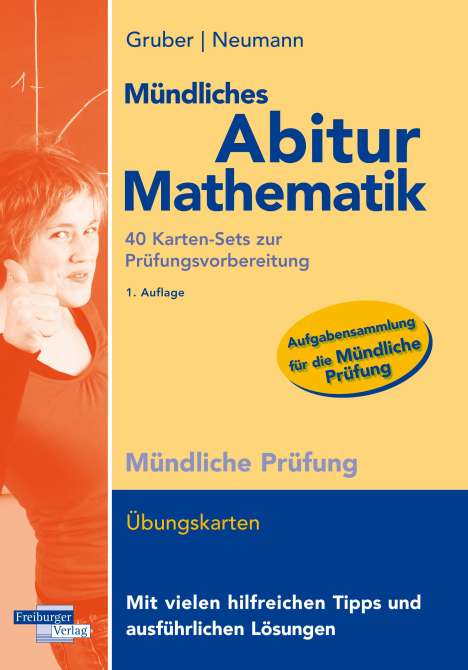 Helmut Gruber: Mündliches Abitur Mathematik, 40 Karten-Sets zur Prüfungsvorbereitung, Buch